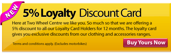 Two Wheel Centre Loyalty